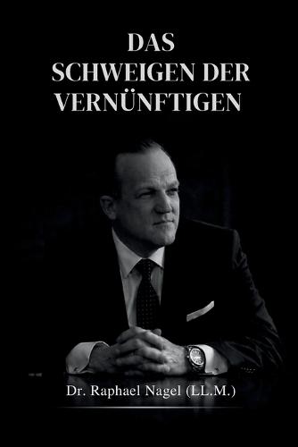 Das Schweigen Der Vernünftigen