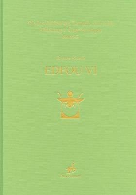 Edfou VI: Die Inschriften Des Tempels Von Edfu