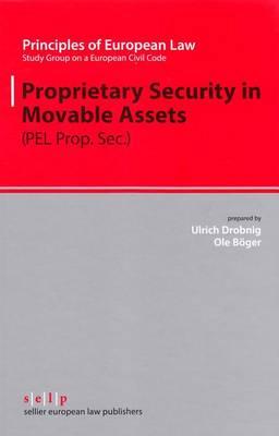 Proprietary Security in Moveable Assets