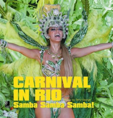 Carnival in Rio: Samba, Samba, Samba