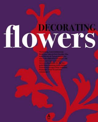 Decorating Flowers: A Celebration of the Beauty of Blossoms