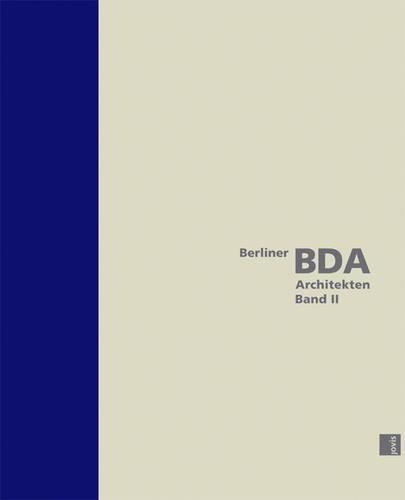 Berliner BDA Architekten Band II