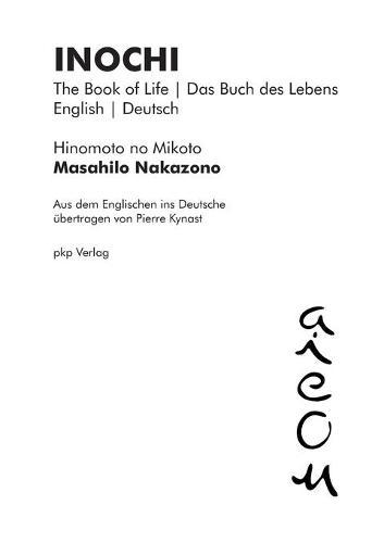 Inochi: The Book of Life Das Buch des Lebens (English Deutsch)
