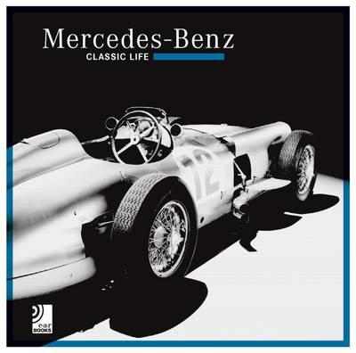 Mercedes Benz: Classic Life
