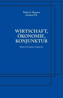 Archivo F. X.: Business, Economics, Conjuncture