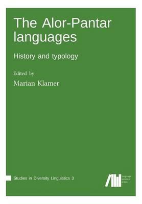 The Alor-Pantar Languages: History and Typology