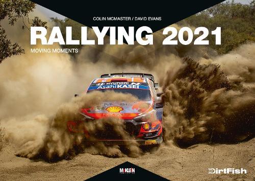 Rallying 2021: Moving Moments