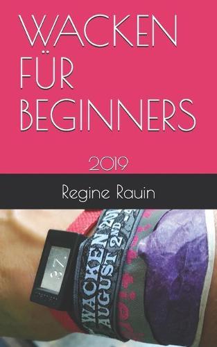 Wacken Fur Beginners: 2019