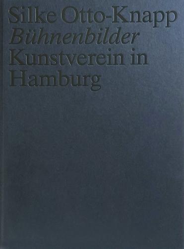 Silke Otto-Knapp: Bühnenbilder