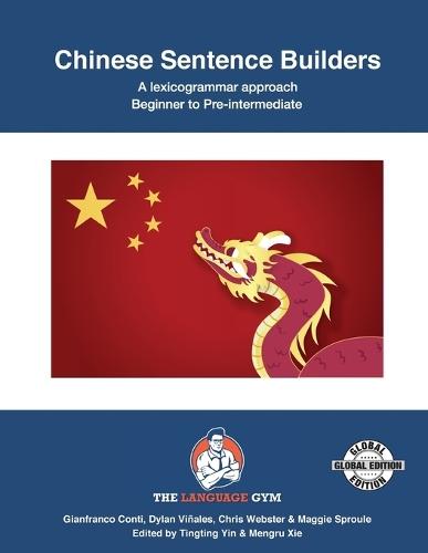 Chinese Sentence Builders - a Lexicogrammar Approach