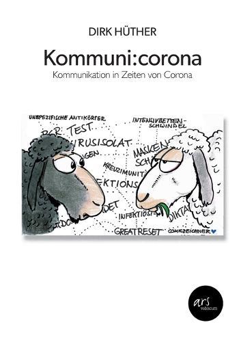 Kommuni: corona: Kommunikation in Zeiten von Corona