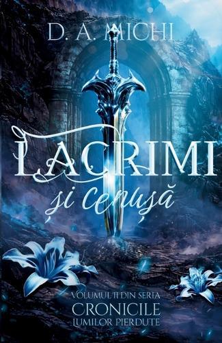 Lacrimi și Cenușă