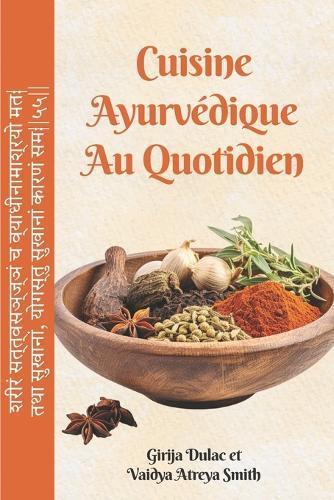 Cuisine ayurvédique au quotidien