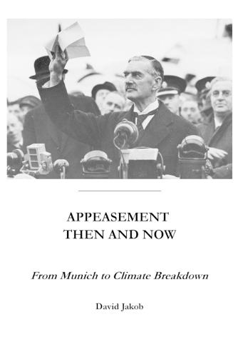 Appeasement then and now: From Munich to Climate Collapse