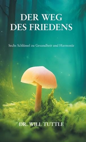 Der Weg des Friedens