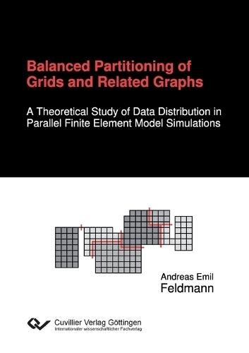 Balanced Partitioning of Grids and Related Graphs. A Theoretical Study of Data Distribution in Parallel Finite Element Model Simulations