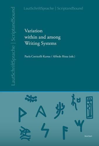 Variation Within and Among Writing Systems: Concepts and Methods in the Analysis of Ancient Written Documents