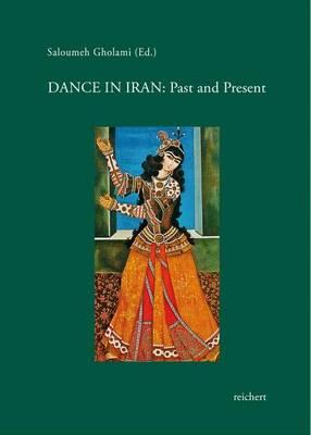 Dance in Iran: Past and Present