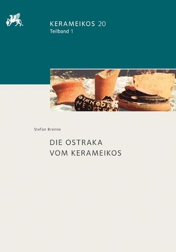 Die Ostraka Vom Kerameikos