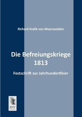 Die Befreiungskriege 1813