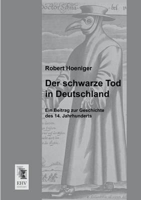 Der Schwarze Tod in Deutschland