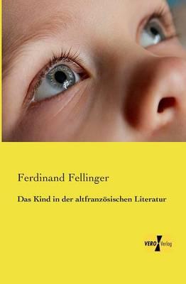 Das Kind in der altfranzösischen Literatur