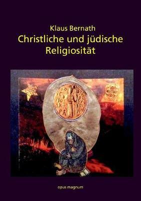 Christliche und jüdische Religiosität: Arbeit an existenziellen Texten