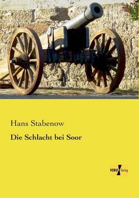 Die Schlacht bei Soor