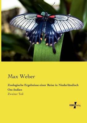 Zoologische Ergebnisse einer Reise in Niederländisch Ost-Indien: Zweiter Teil