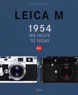 Leica M: From 1954 Until Today