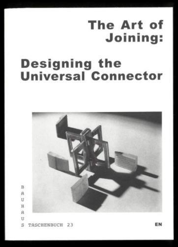 The Art of Joining: Designing the Universal Connector