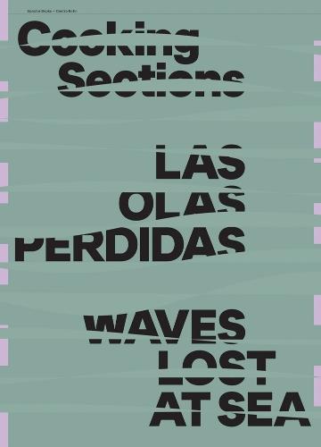 Cooking Sections: Waves Lost at Sea