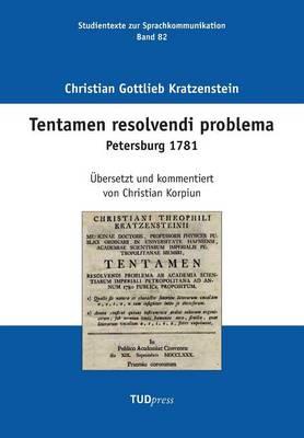 Tentamen resolvendi problema: Petersburg 1781. Übersetzt und kommentiert von Christian Korpiun