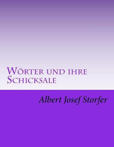 Woerter und ihre Schicksale