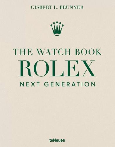 The Watch Book Rolex: Next Generation