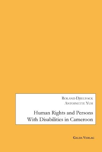 Human Rights and Persons with Disabilities in Cameroon