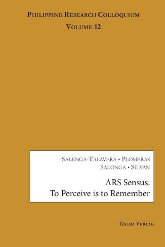 Ars Sensus: To Perceive is to Remember