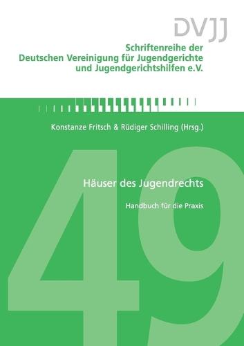 Häuser des Jugendrechts: Handbuch für die Praxis
