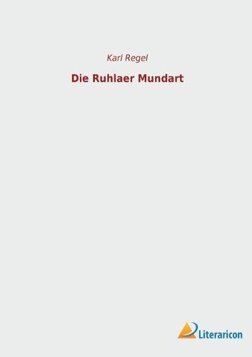 Die Ruhlaer Mundart