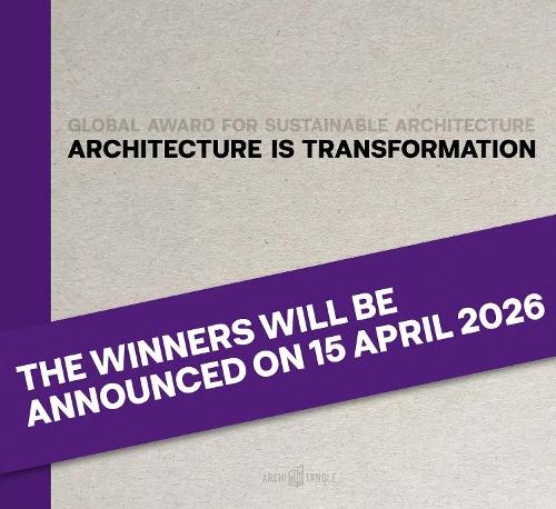 Architecture Is Transformation: Global Award for Sustainable Architecture