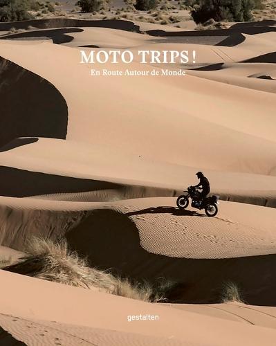 Moto Trips !: En Route Autour Du Monde