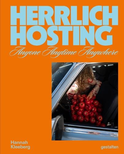 Herrlich Hosting: A Visual Guide to Food, Feeling & Table Culture