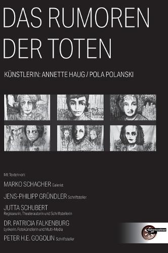 Das Rumoren der Toten: Ein Kunstprojekt