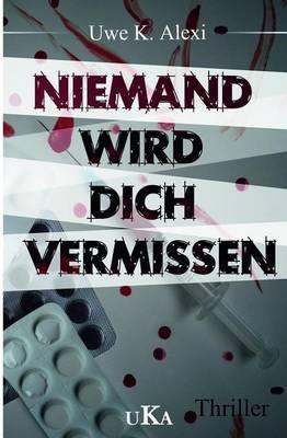 Niemand Wird Dich Vermissen