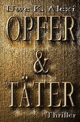 Opfer Und Tater