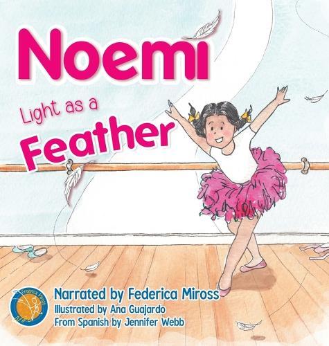 Noemí, Light as a Feather