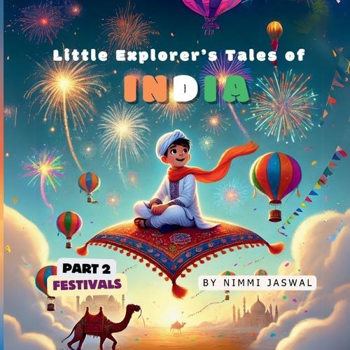 Little Explorer's Tales of India: Part 2- Festivals