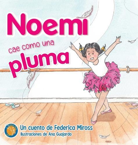 Noemí cae como una pluma