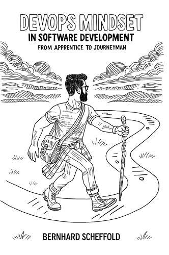 DevOps Mindset in Software Development: From Apprentice to Journeyman