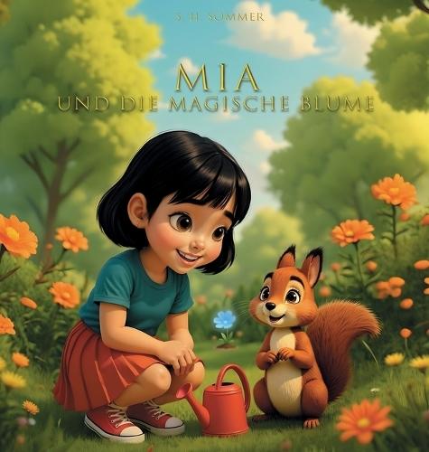Mia und die magische Blume